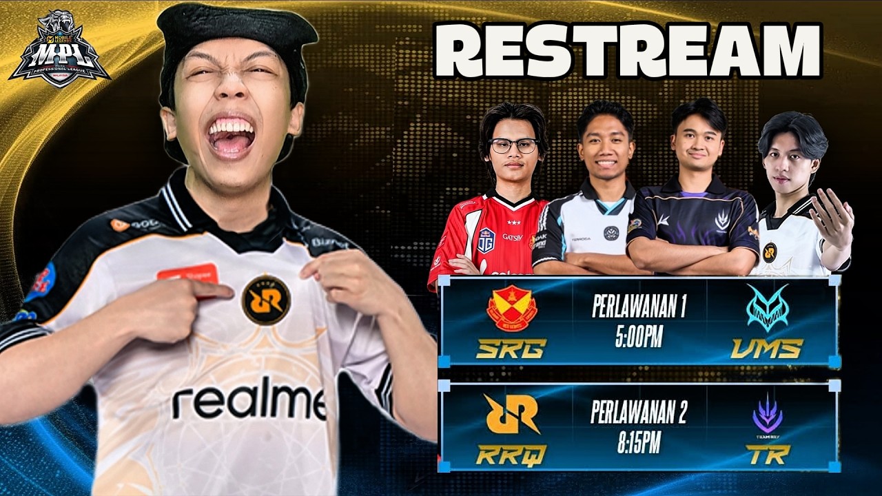 RRQ TORA VS TEAM REY !! RESTREAM MPL MY S17
