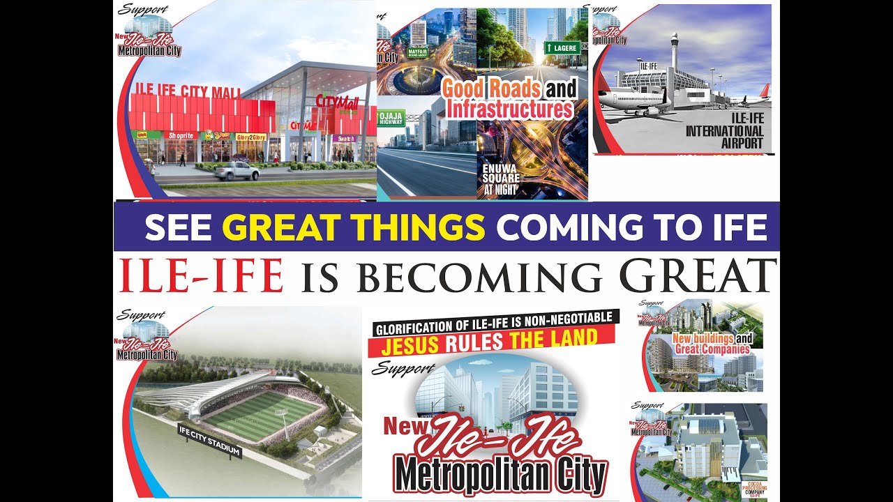 Ile-Ife: A City on the Rise