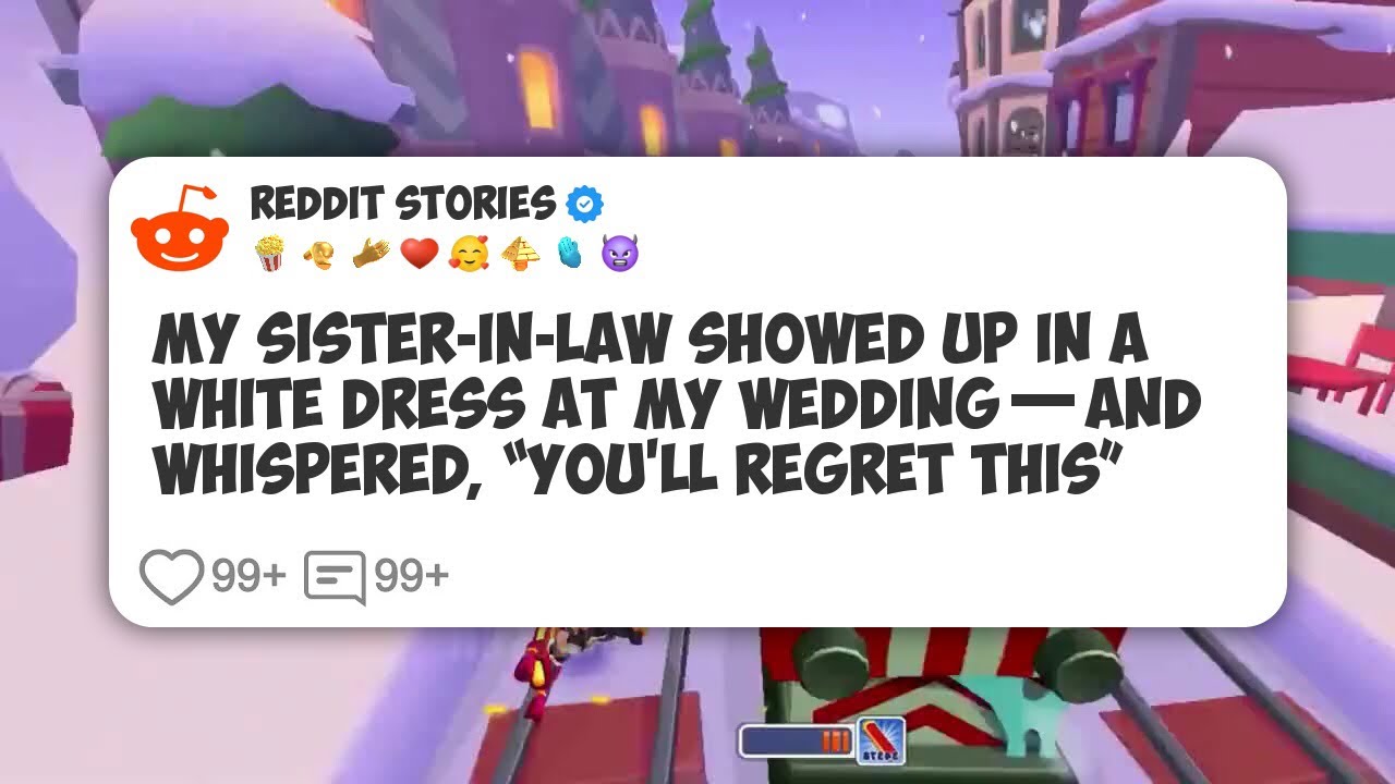 My Sister-In-Law Showed Up in a White Dress at My Wedding—and Whispered, “You’ll Regret #reddit 
