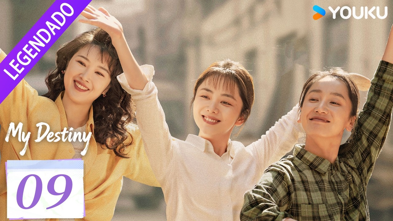 [Meu Destino] EP09 🩷 O destino está escrito, o passado ficou para trás | Tan Songyun | YOUKU