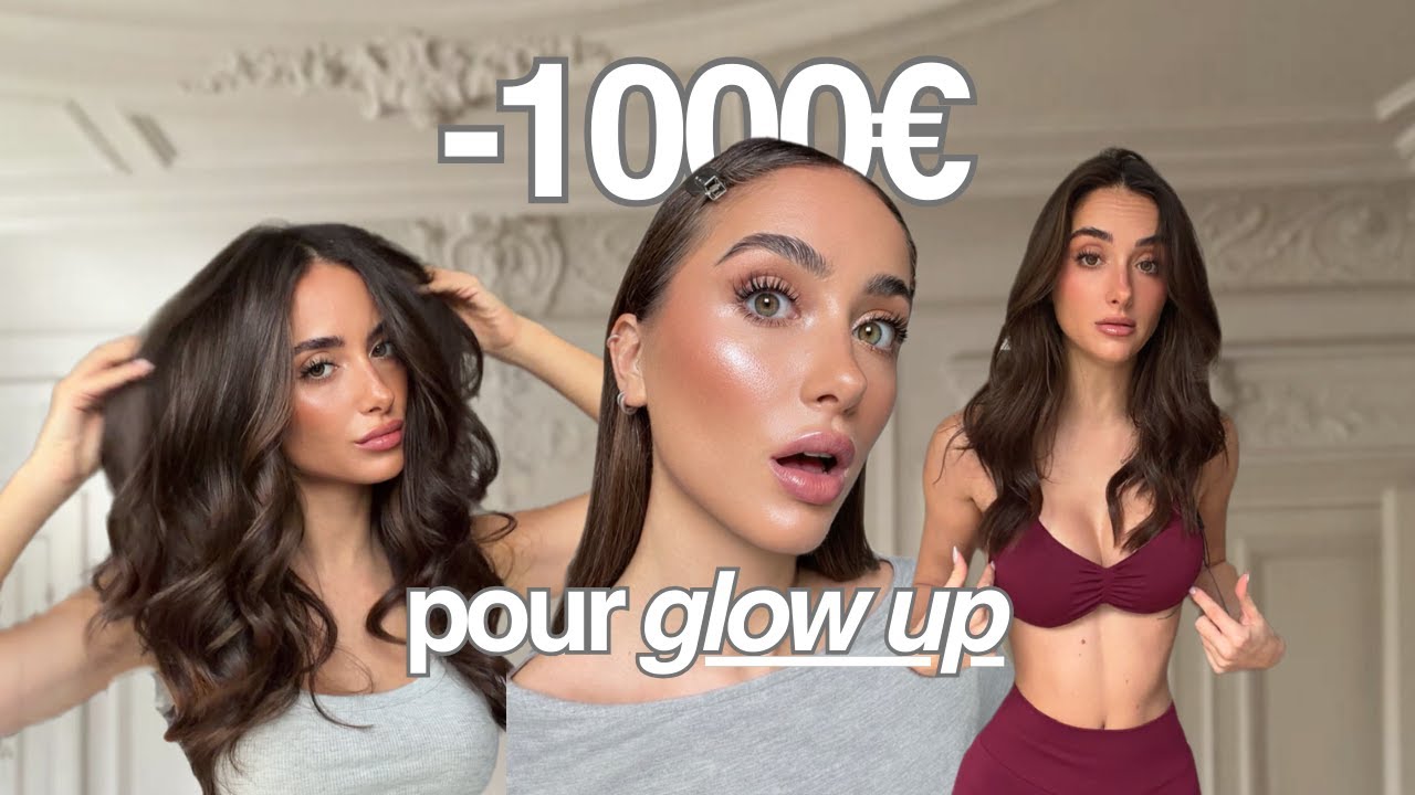 J'AI DÉPENSÉ 1000€ POUR GLOW UP EN 2026!