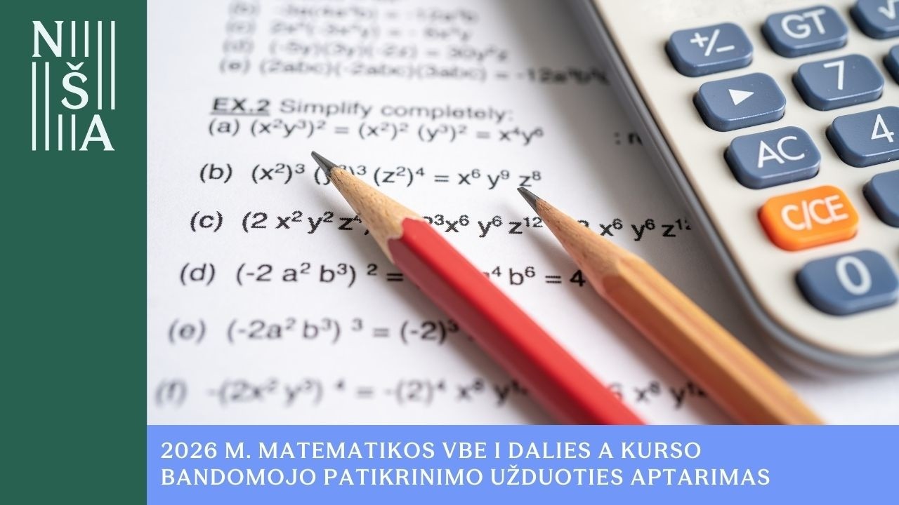 2026 m. matematikos VBE I dalies A kurso bandomojo patikrinimo užduoties aptarimas