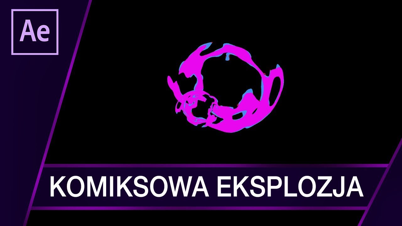 Komiksowa Eksplozja ▪ Tutorial ▪ #50 After Effects