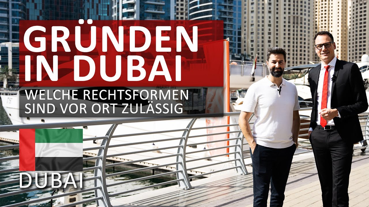 Firma in Dubai gründen: Ist die LLC die beste Rechtsform?