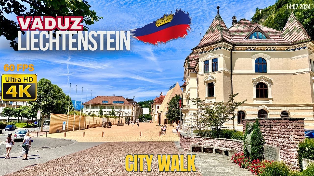 Vaduz Liechtenstein in July 2024🇱🇮🇪🇺| 4K City Walk | Smallest but Rich & Peaceful Country in Europe😍