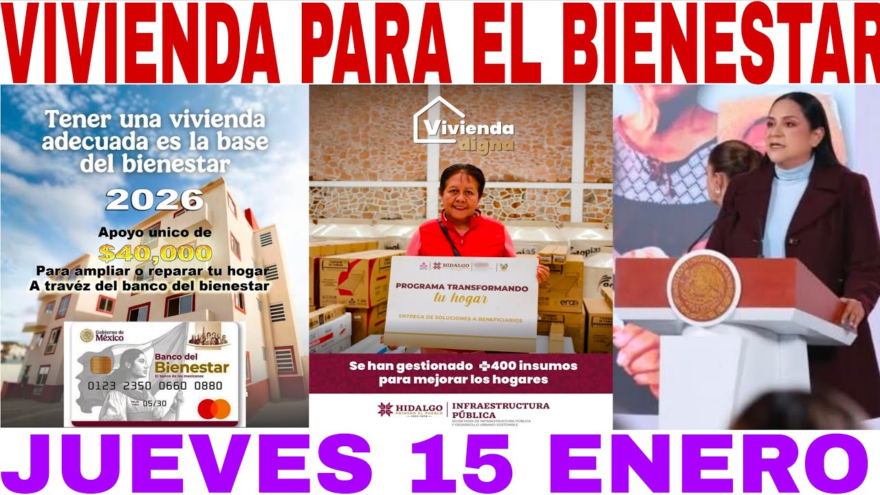 AVISO URGENTE 32 ESTADOS VIVIENDA PARA EL BIENESTAR ADULTOS MAYORES Y MUJERES BIENESTAR DISCAPACIDAD