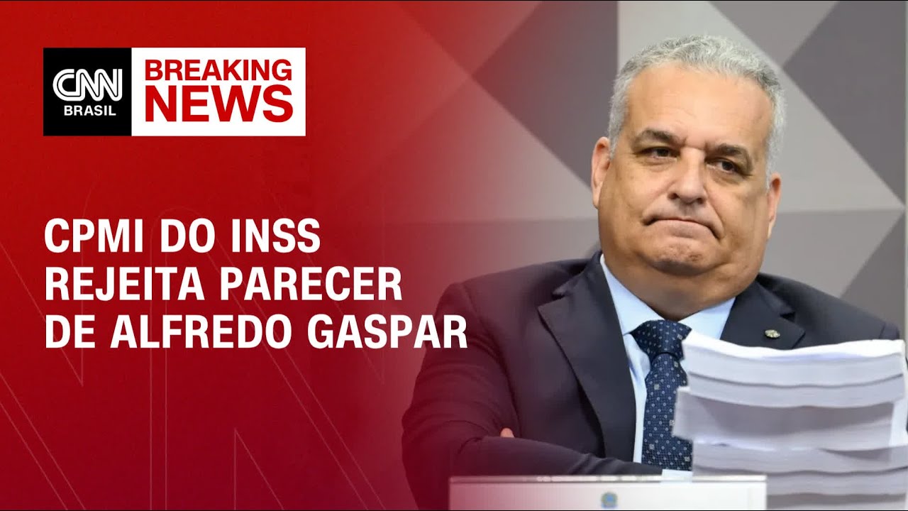 CPMI do INSS rejeita parecer de Alfredo Gaspar | BREAKING NEWS
