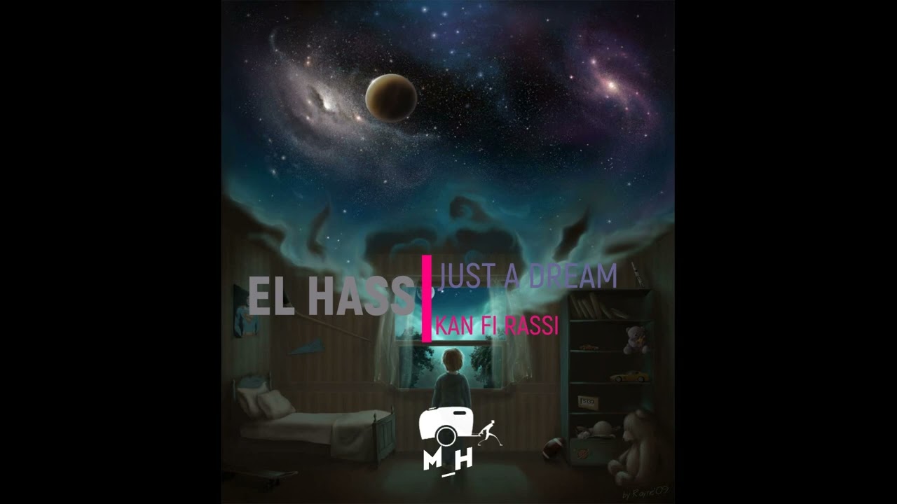 EL HASS - JUST A DREAM KAN FI RASSI - INSTRUMENTAL