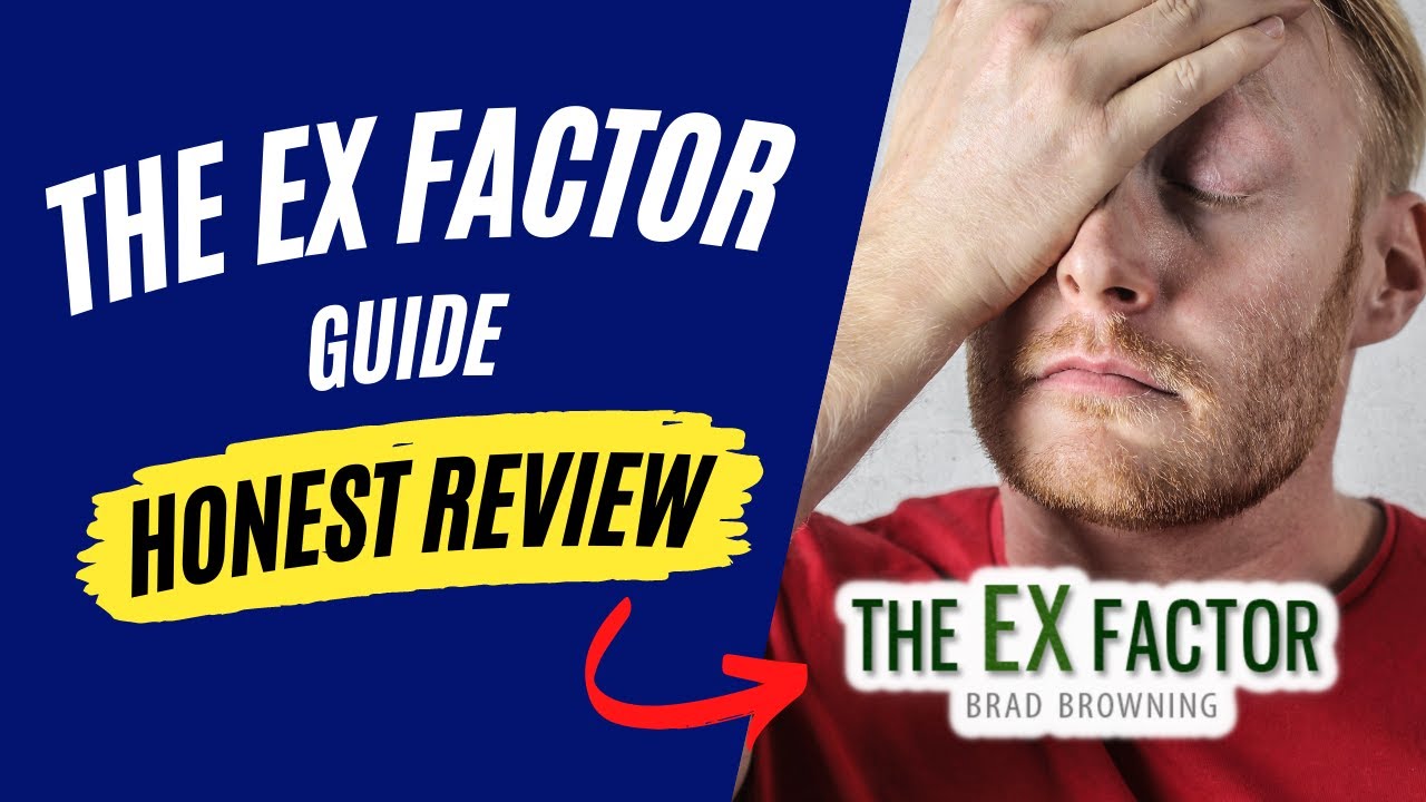 The Ex Factor Guide Review ⚠️Honest Real Review 2022⚠️