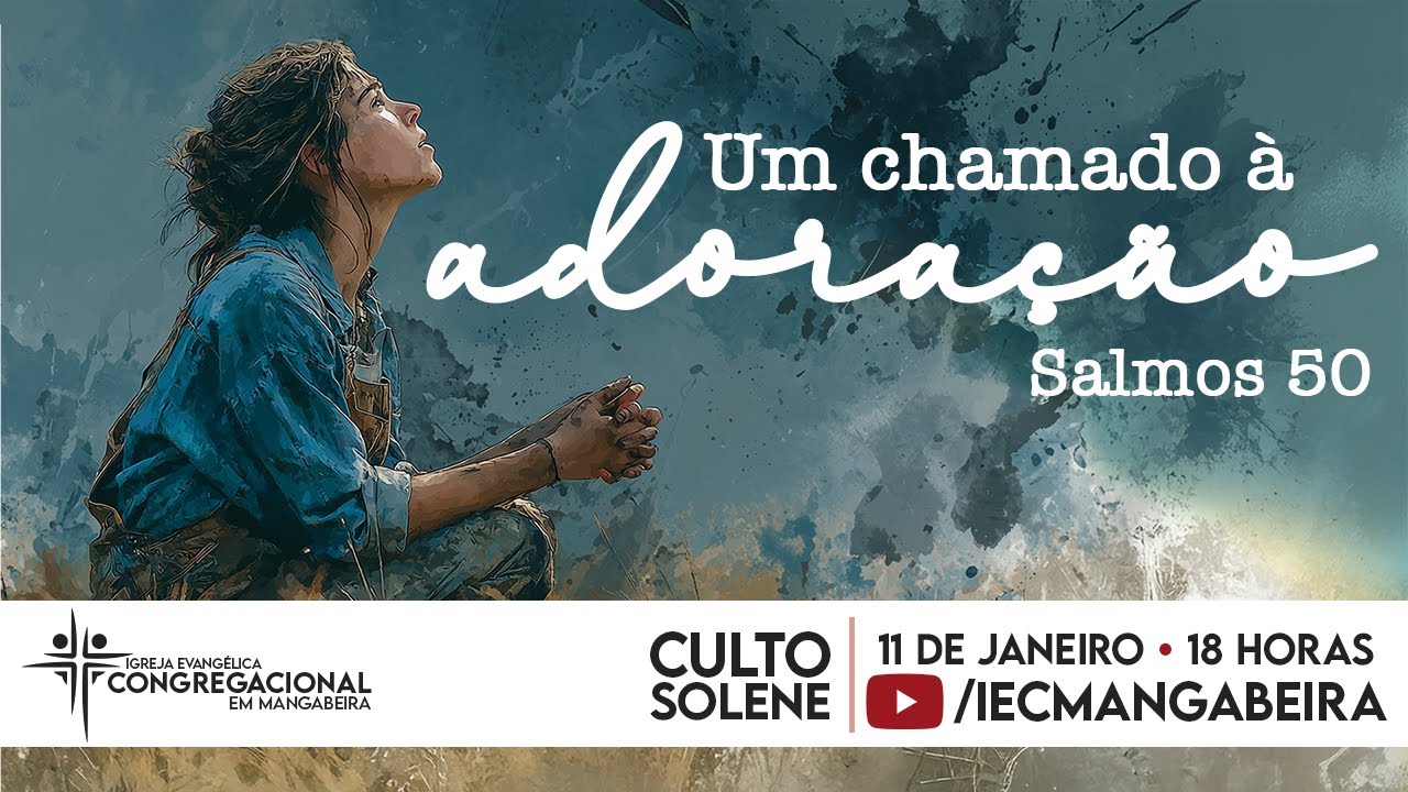 Culto Solene em 11/01/2026