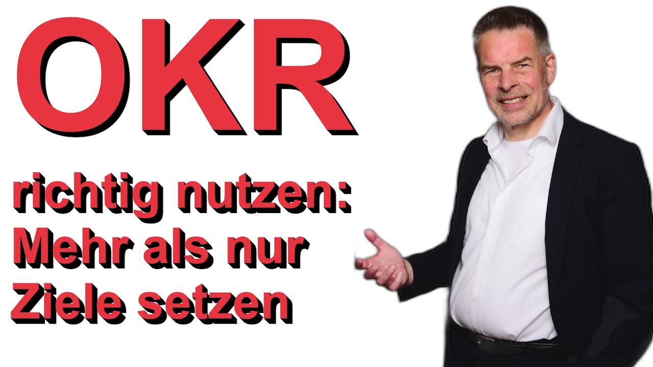 OKR einfach erklärt: So macht's Google richtig