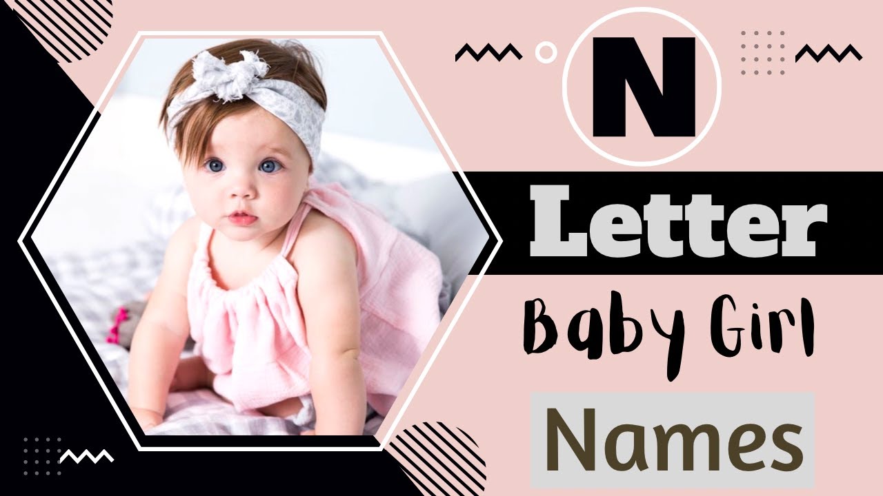 N Letter Baby Girl Names | Top 50 Latest Hindu Baby Girl Names by Alphabet 'N' | Saru's Empire