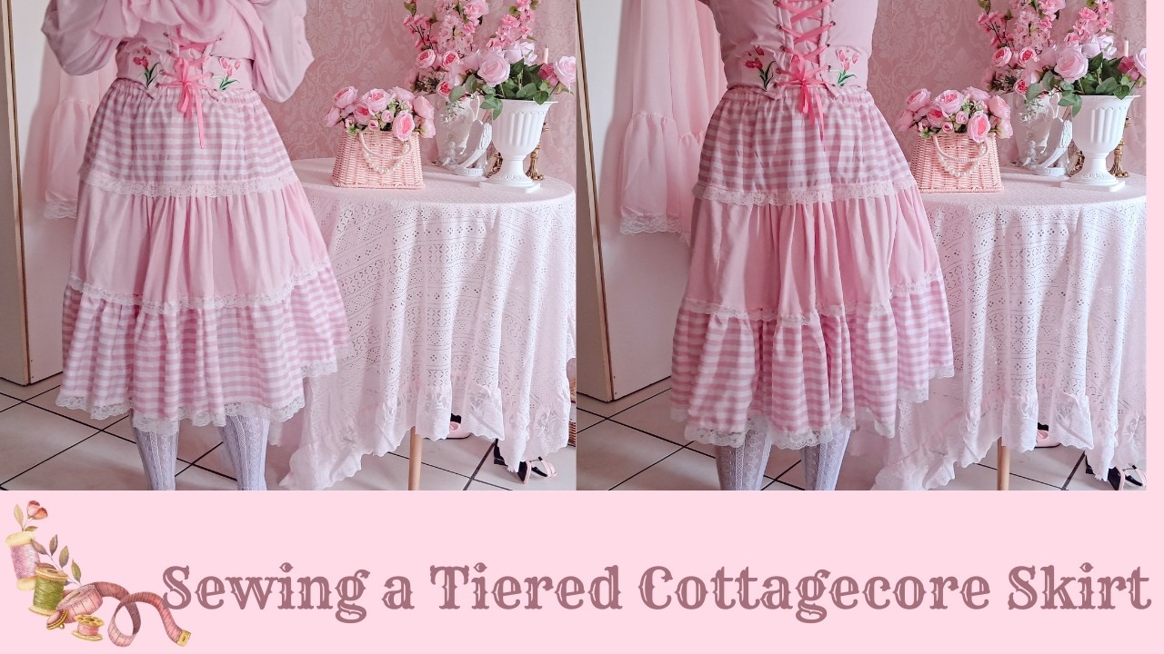 Making a Tiered Cottagecore Skirt