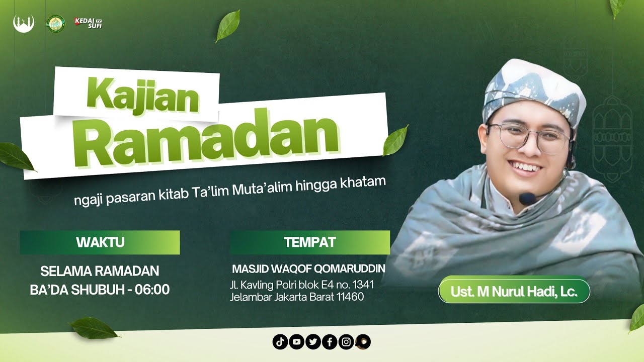 Kajian Subuh Ramadan Ustadz M Nurul Hadi, Lc. #8