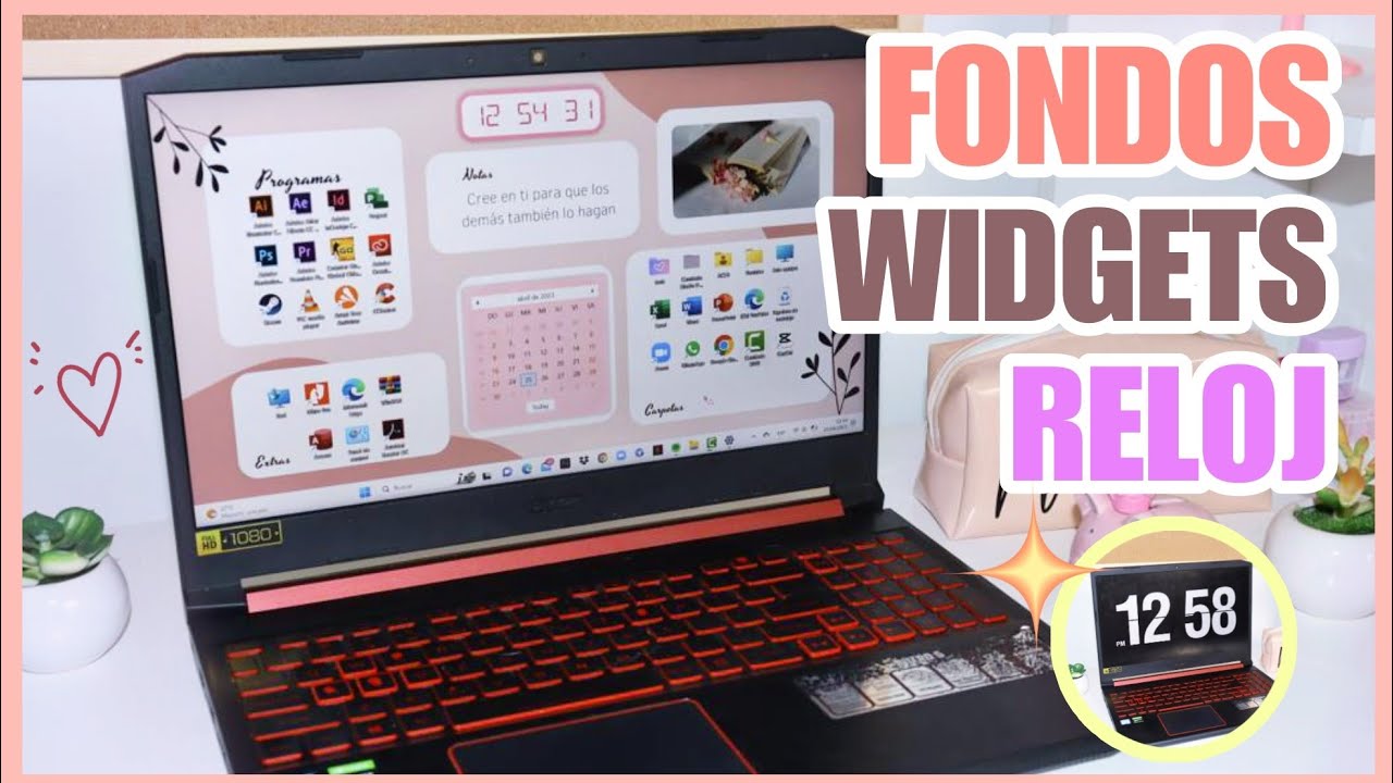 ✨ Cómo PERSONALIZAR TU PC AESTHETIC 2024 💻 Organiza tu laptop con widgets 💕
