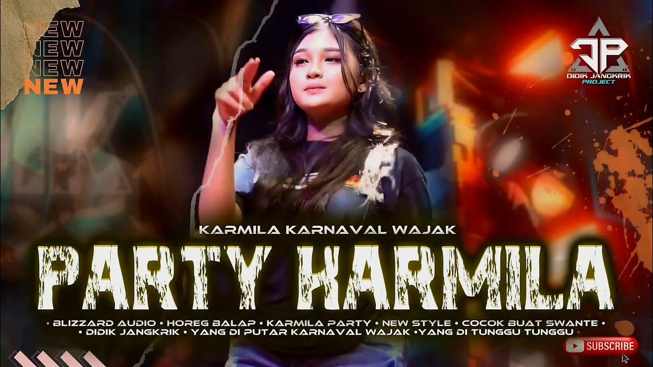 DJ KARMILA PARTY NGUK NGUK ‼️BLIZZARD AUDIO - HOREG BALAP FYP TIKTOK