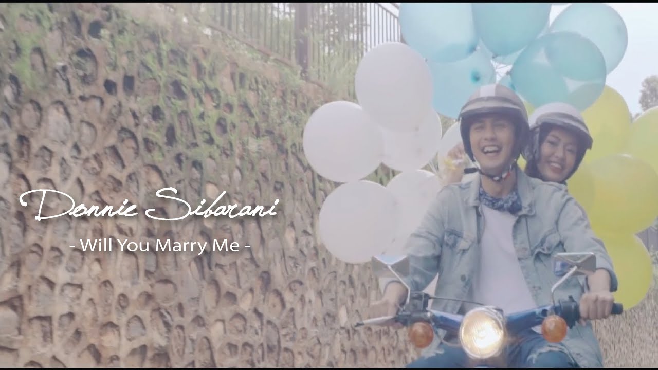 Donnie Sibarani - Will You Marry Me (Official Music Video)