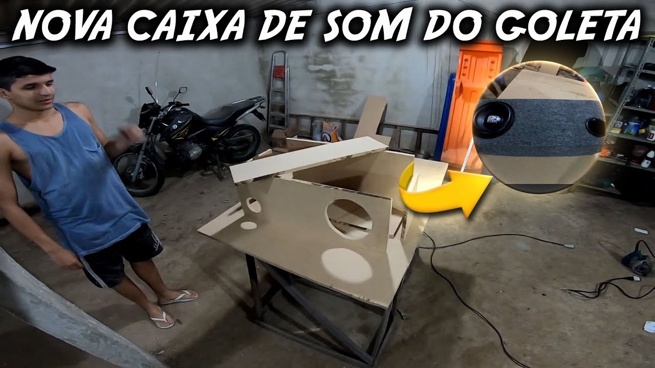 FIZEMOS A NOVA CAIXA DE SOM DO GOLETA! PROJETO QUALIDADE! BANDA 400RMS!