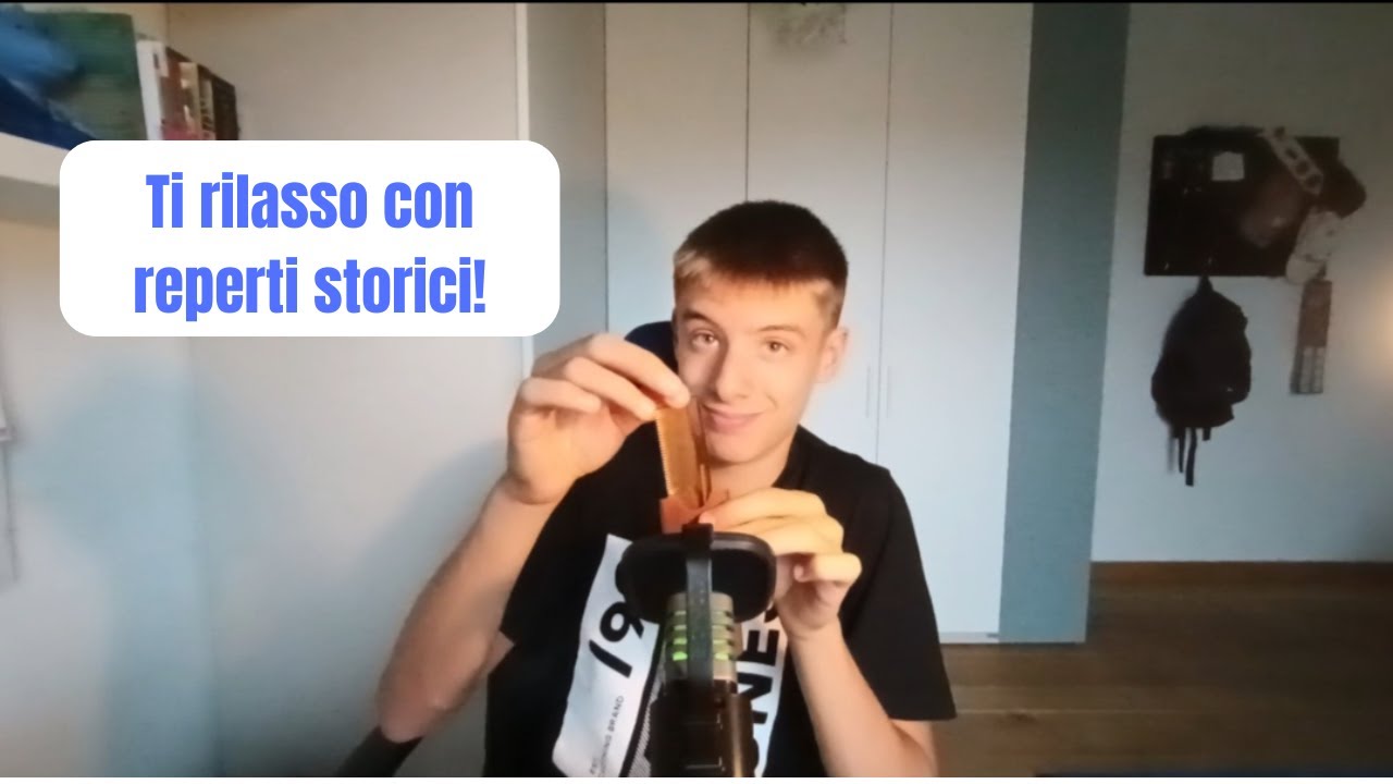 PROVO A RILASSARTI CON DEI REPERTI STORICI! | ASMR ITA