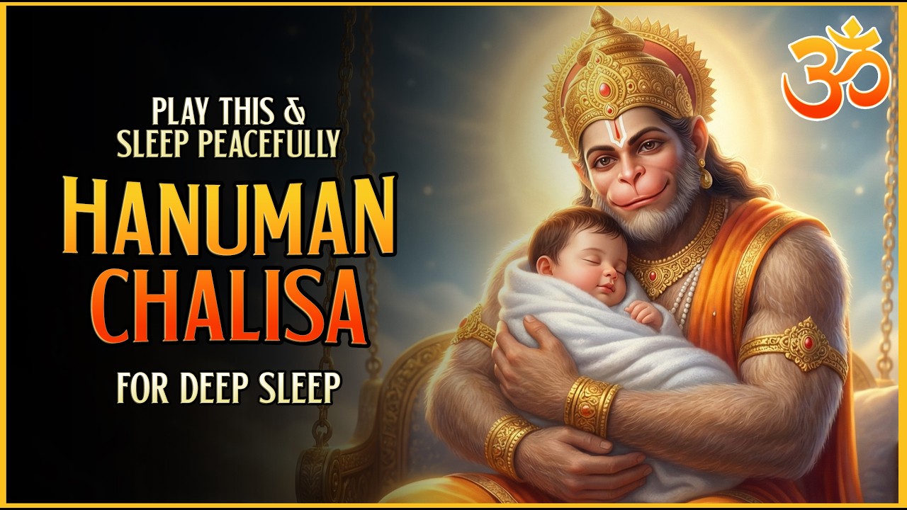 🔱 हनुमान चालीसा | Deep Sleep Hanuman Chalisa 8 Hours | Sleep Like a Baby | Peaceful Night Bhajan