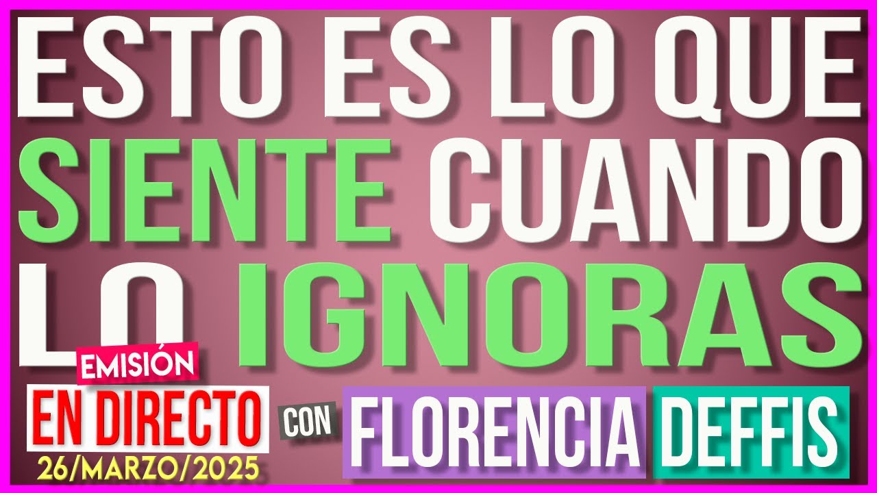 Esto es lo que Siente Cuando lo Ignoras | Transmisión en Vivo
