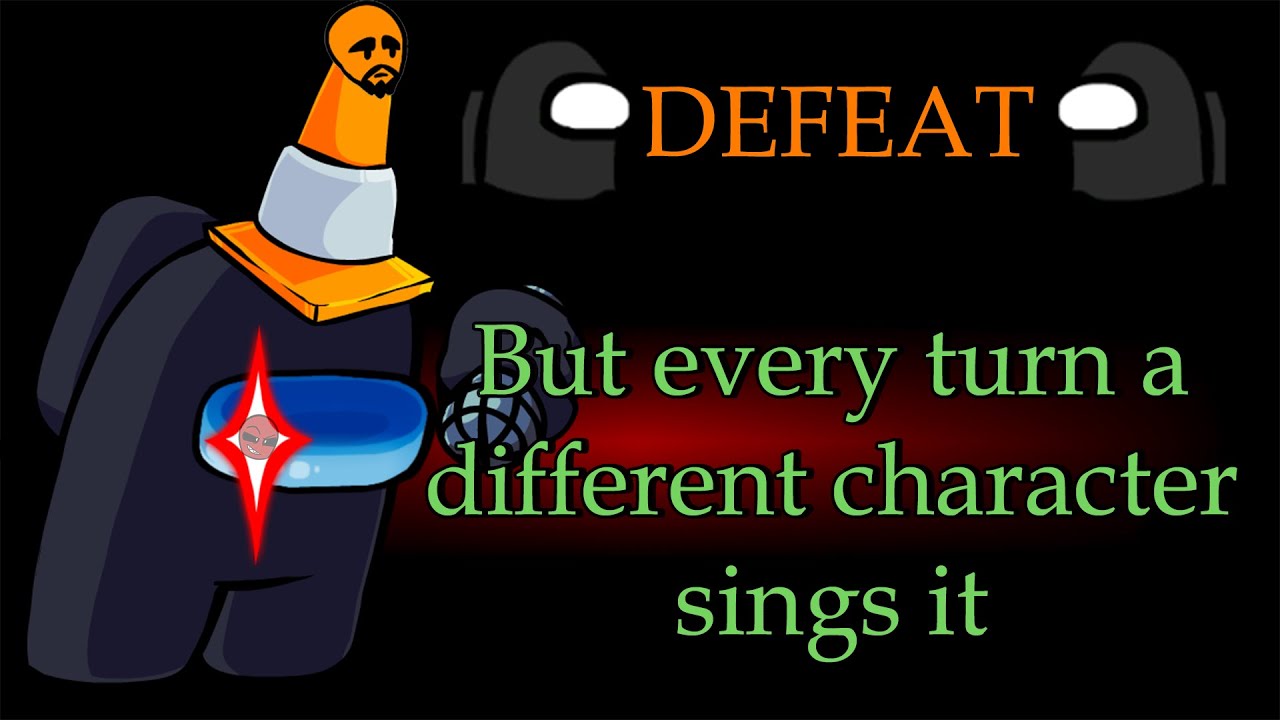 Defeat But Every Turn a Different Cover is Used Fnf but everyone sings it