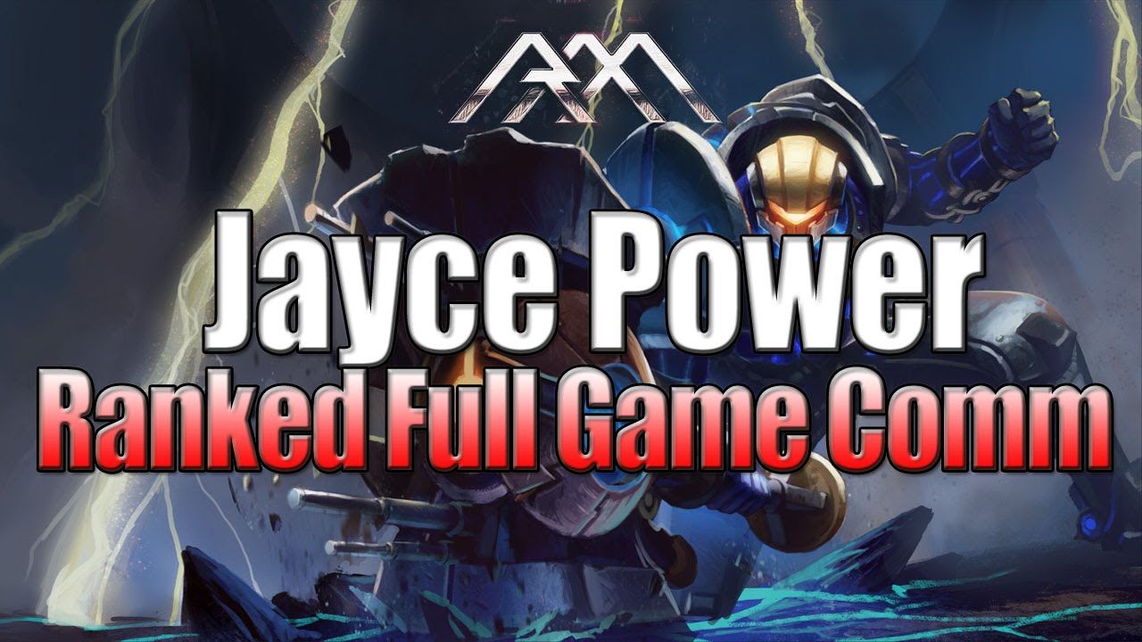 Jayce Power! - Ranked Full Gameplay - League of Legends