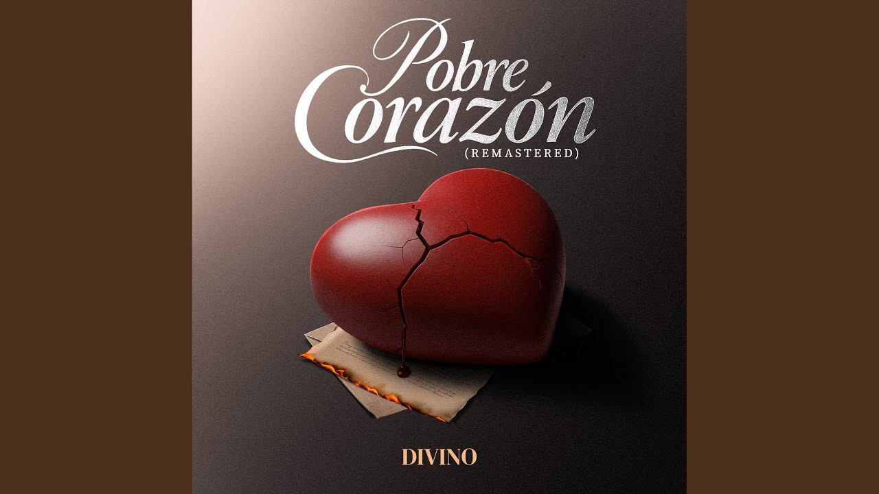 Pobre Coraz&oacute;n (2025 Remastered)