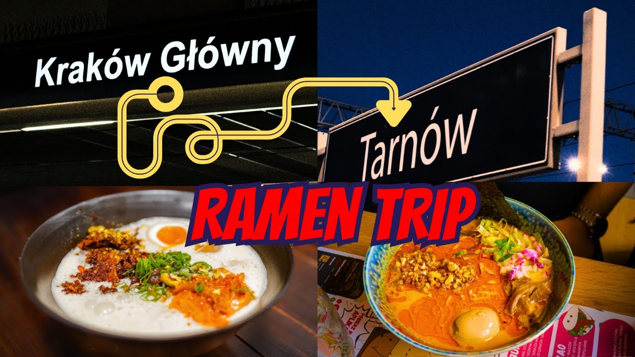 2 dni wok&oacute;ł ramenu | Ramen TRIP Krak&oacute;w &rarr; Tarn&oacute;w