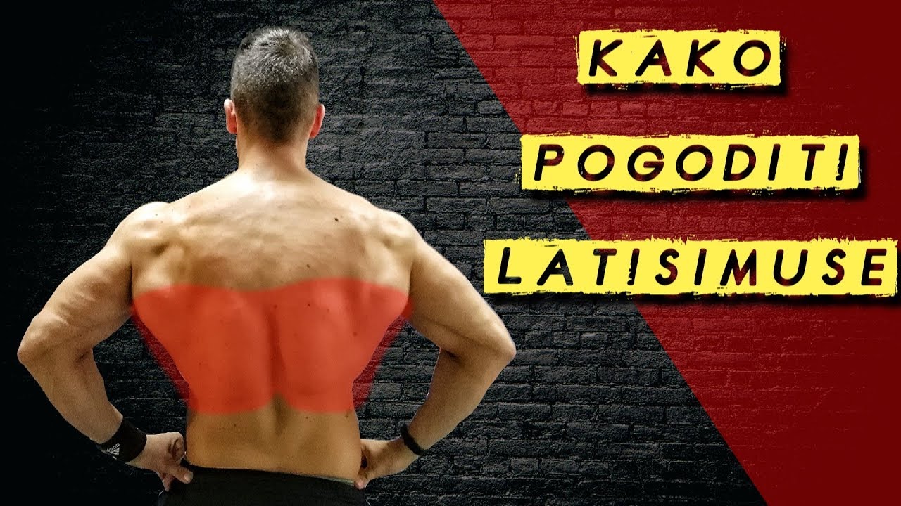 Kako trenirati latissimus-e i izgraditi siroka ledja 💪💪