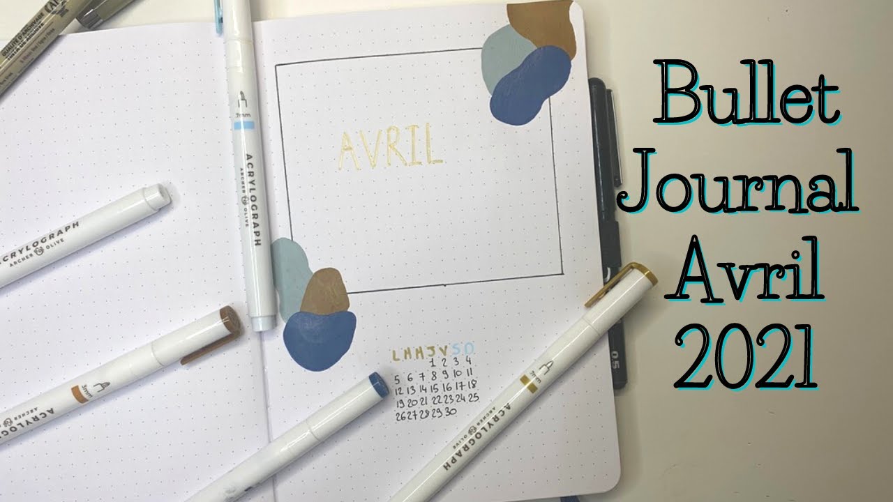 Bullet Journal Avril 2021 - Paint Splash