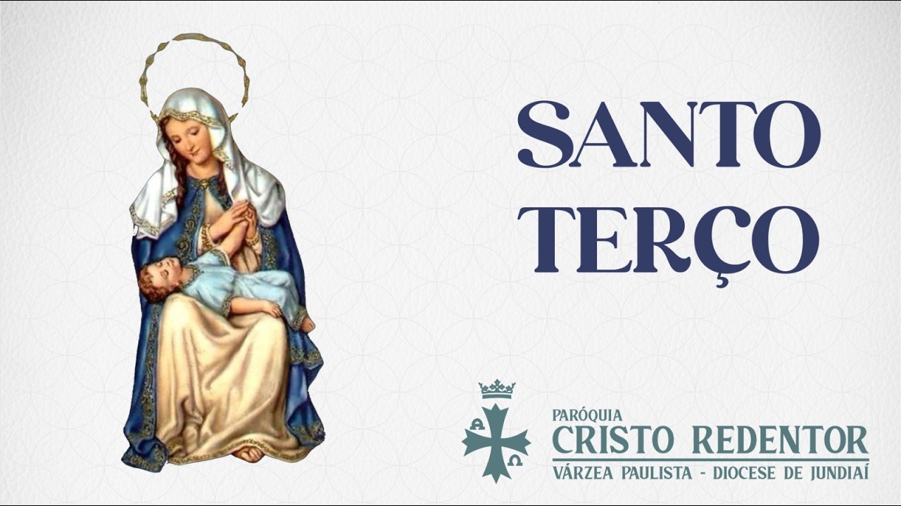 Santo Terço | 18h
