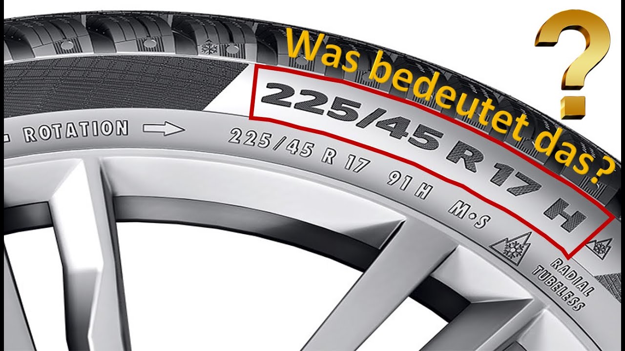 Reifenbezeichnungen - einfach erkl&auml;rt