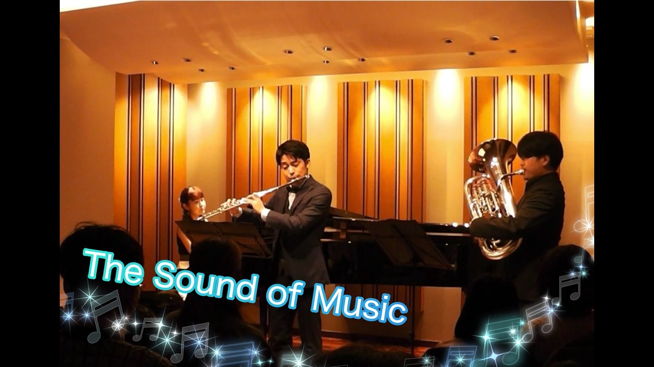The Sound of Music Medley   Flute×Euphonium×Piano