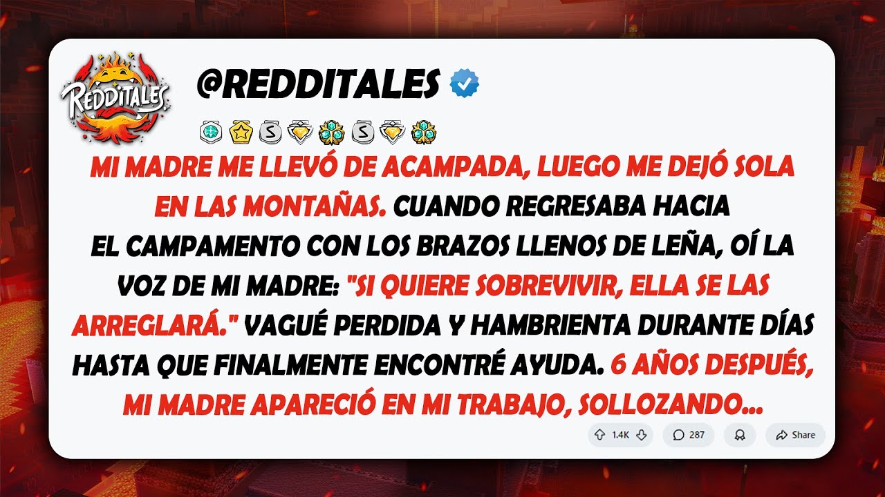 Mi madre me llevó de acampada, luego me dejó sola en las montañas cuando tenía 16 años y yo...