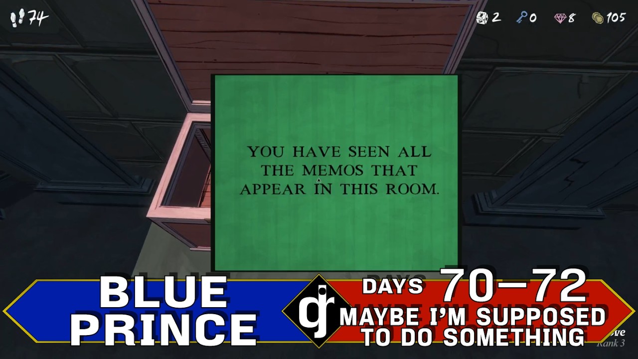 Blue Prince - Days 70-72 - Maybe I'm Supposed to Do Something