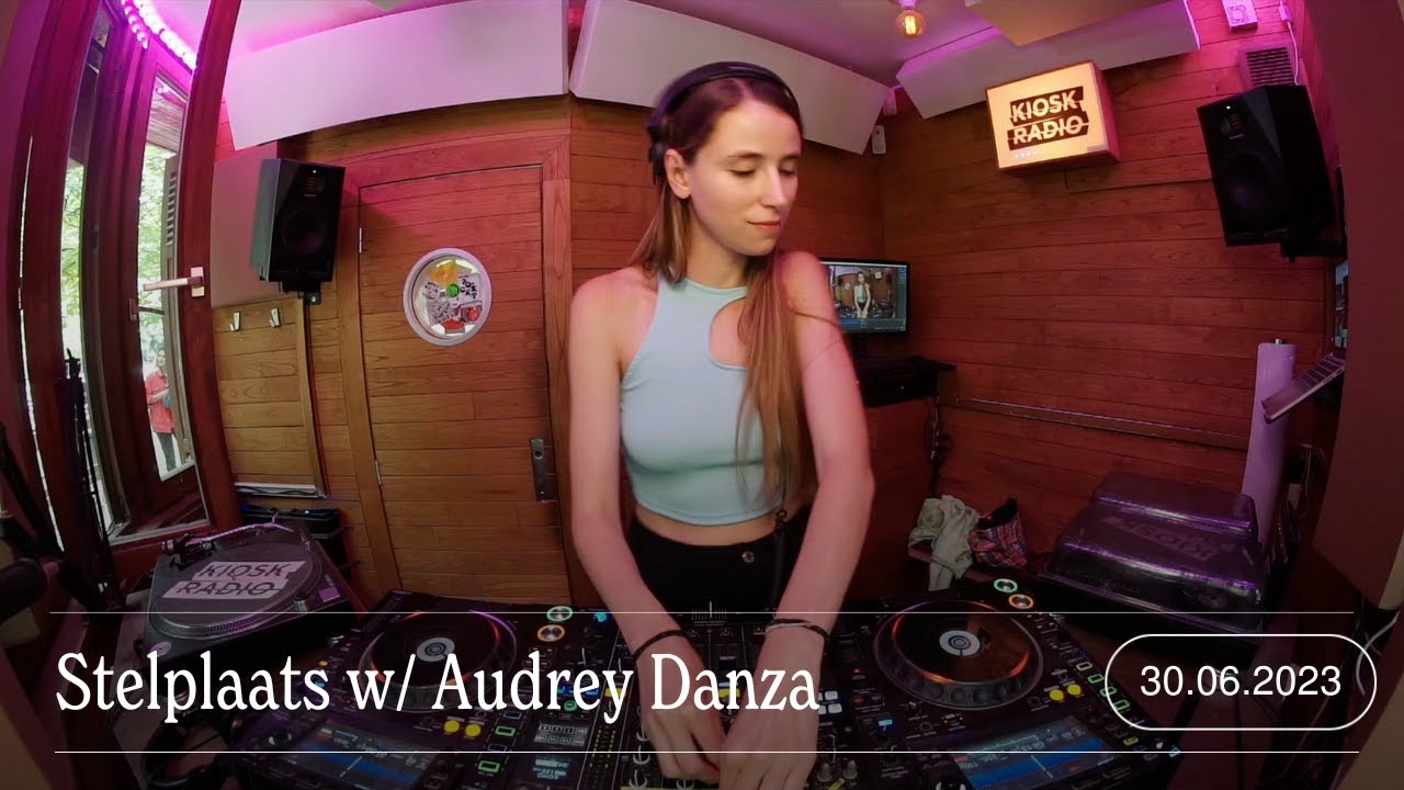 Stelplaats w/ Audrey Danza  | Kiosk Radio 30.06.2023