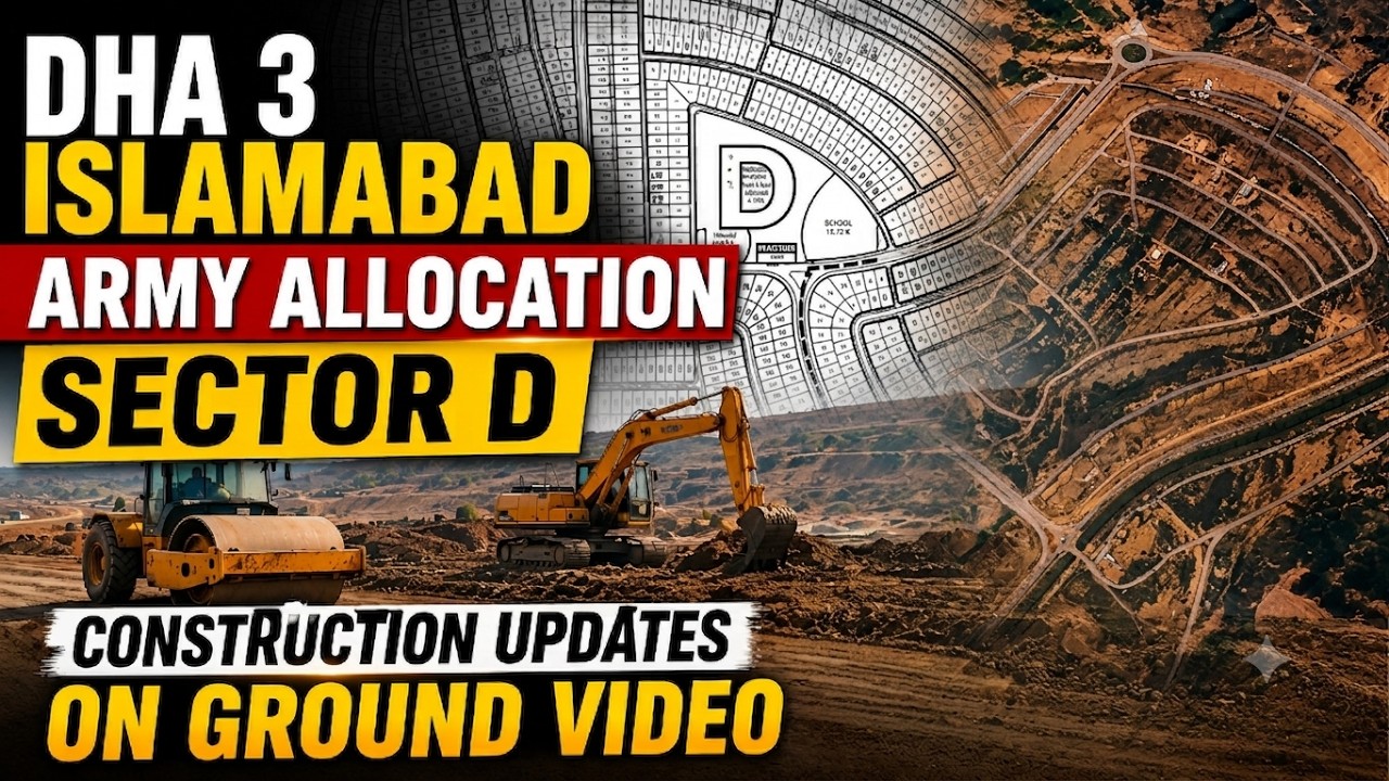 DHA 3 Islamabad Army Allocation Sector D | Construction Updates 2026 | On Ground Video & Development