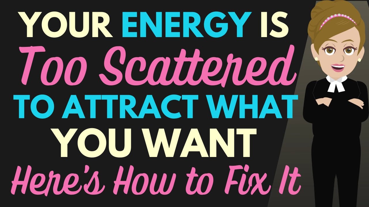 Your Energy Is All Over the Place — That’s Why Your Manifestations Are Too 💥 Abraham Hicks 2025