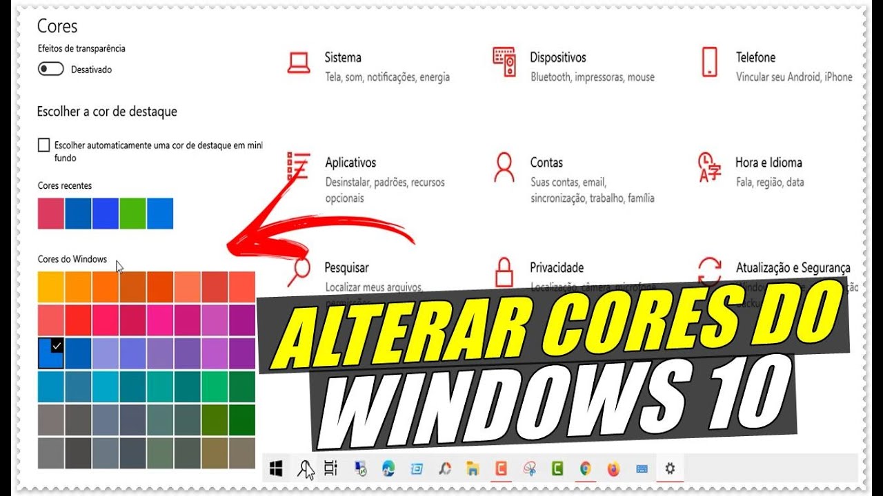 COMO MUDAR A COR DE DESTAQUE DOS APPS E COR DEBAIXO DOS &Iacute;CONES DA BARRA DE TAREFAS DO WINDOWS 10