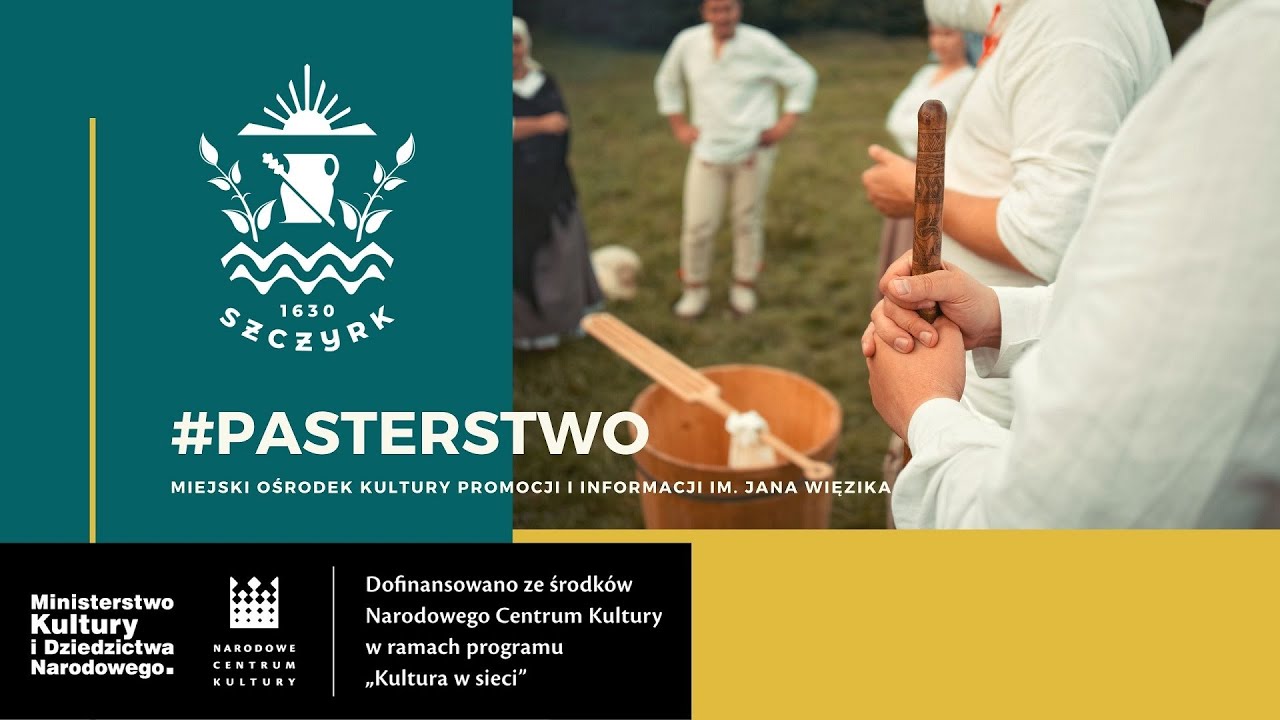 Kultura g&oacute;rali Żywieckich - Pasterstwo - ,,Dawna tradycja w nowym przekazie