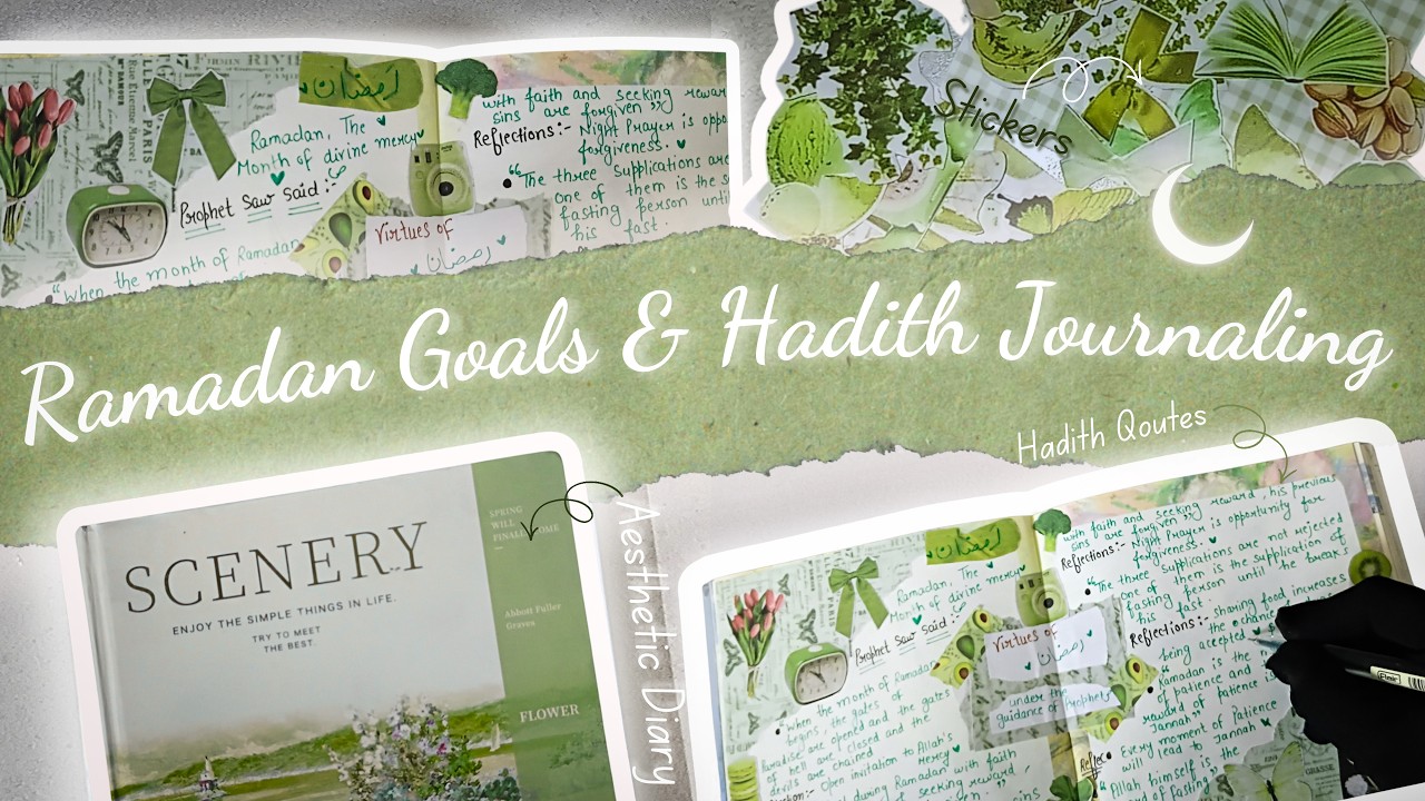 Ramadan Preparation With Hadith Journaling | Roseph Aesthetics