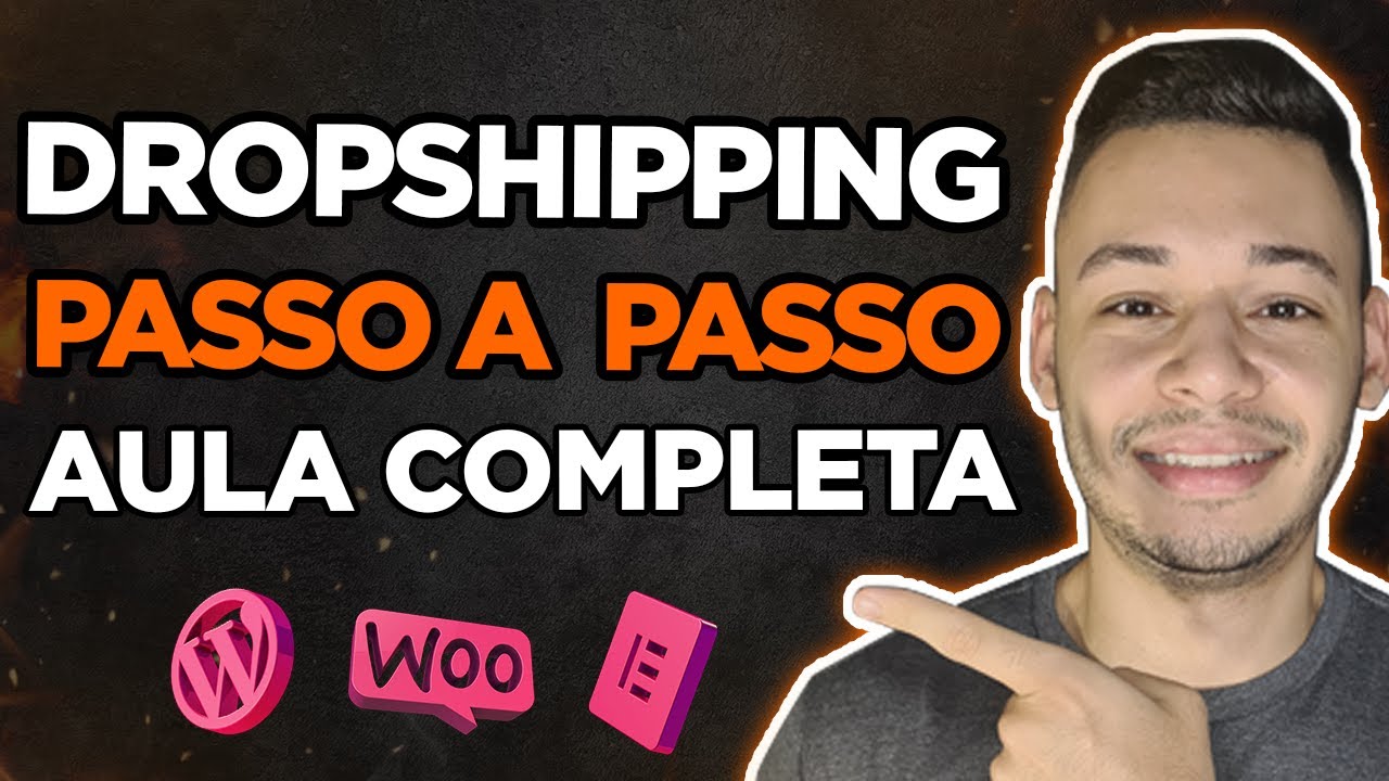 Como Criar Uma LOJA DROPSHIPPING DO ZERO Passo a Passo (Wordpress + Woocommerce + Elementor)