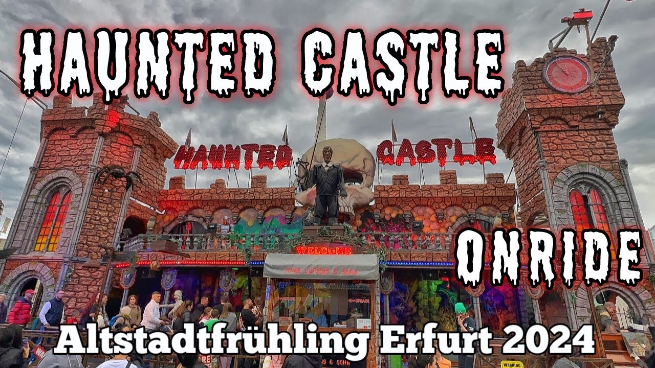 ⁴ᴷ Haunted Castle - Lütjens - Onride | Altstadtfrühling Erfurt 2024