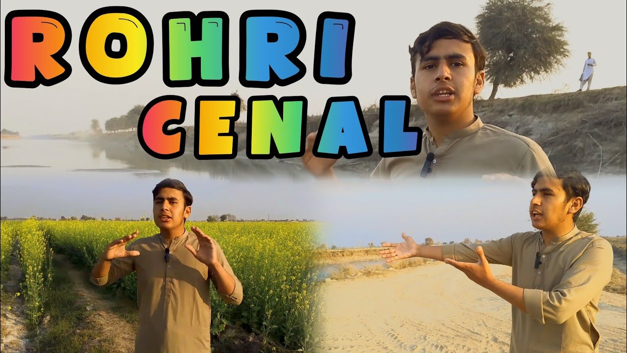 Indus River 🏞️se Pani 💦aa raha he is CENAL me || Rohri CENAL 🌊|| 