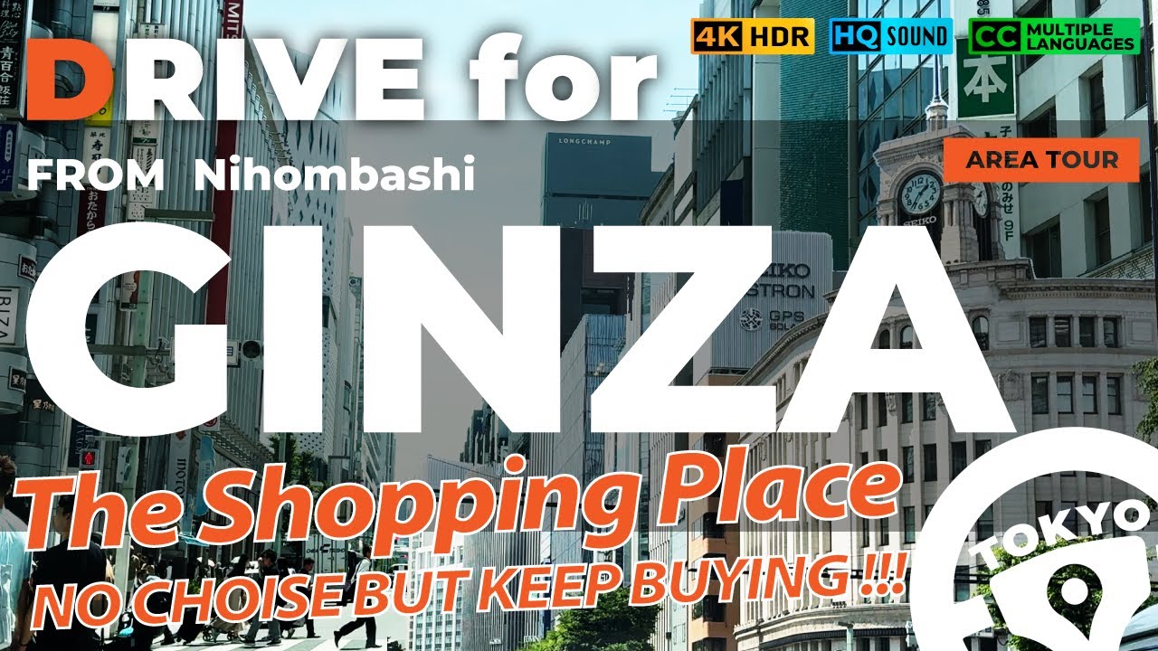 The ULTIMATE Ginza Travel Guide from Nihombashi | The 4K Tokyo Travel Guide