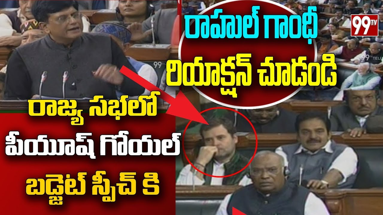 Minister Piyush Goyal Full Speech On Budget 2019 | Rahul Gandhi Reaction | Rajya Sabha | 99TV Telugu