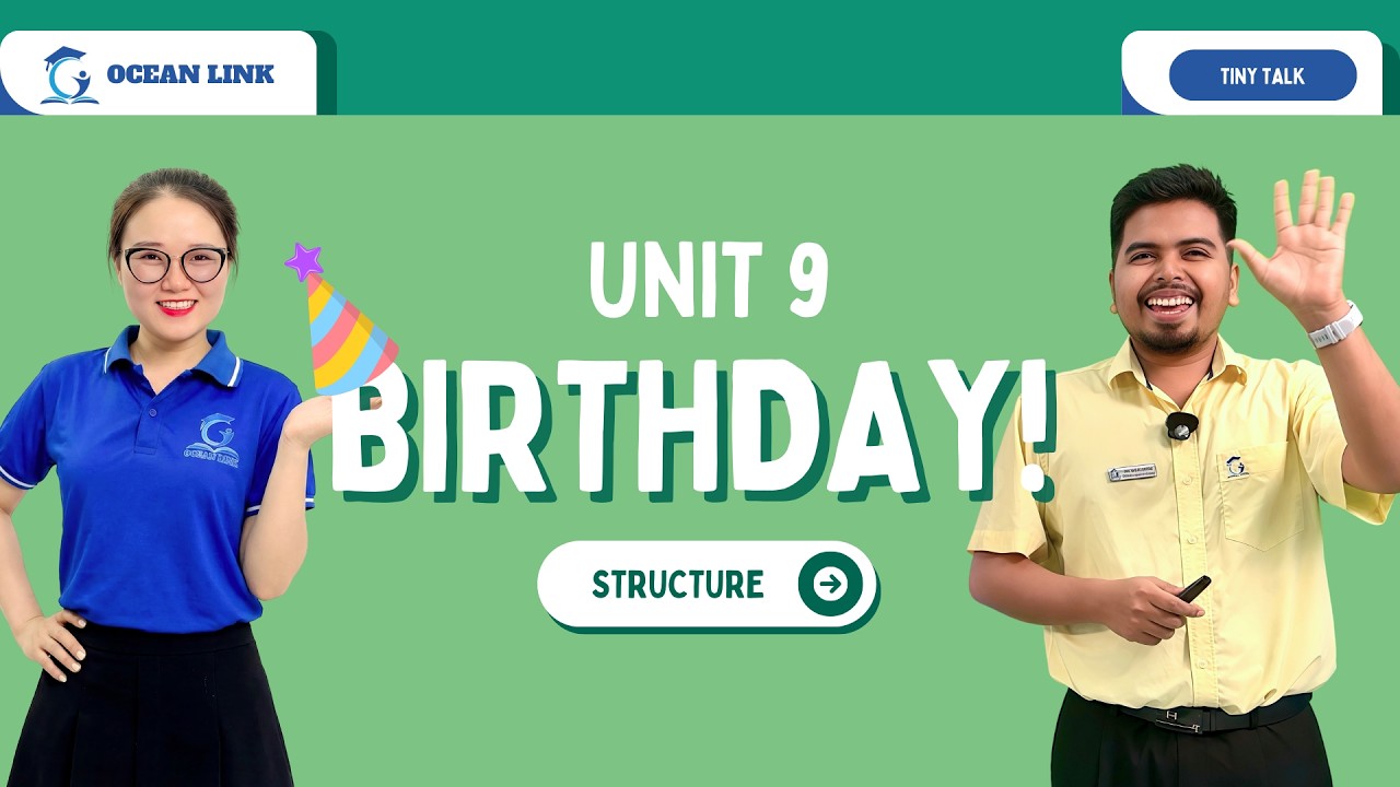 Bài Học tiếng Anh T.T 3B - Unit 9: BIRTHDAY! - Structure