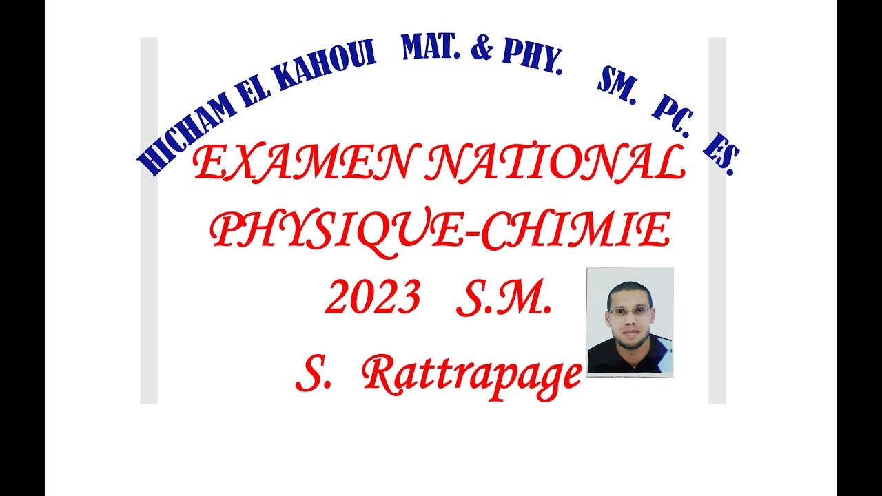 Examen National   S.R.  2023   PHY-CHIMIE    S.M.