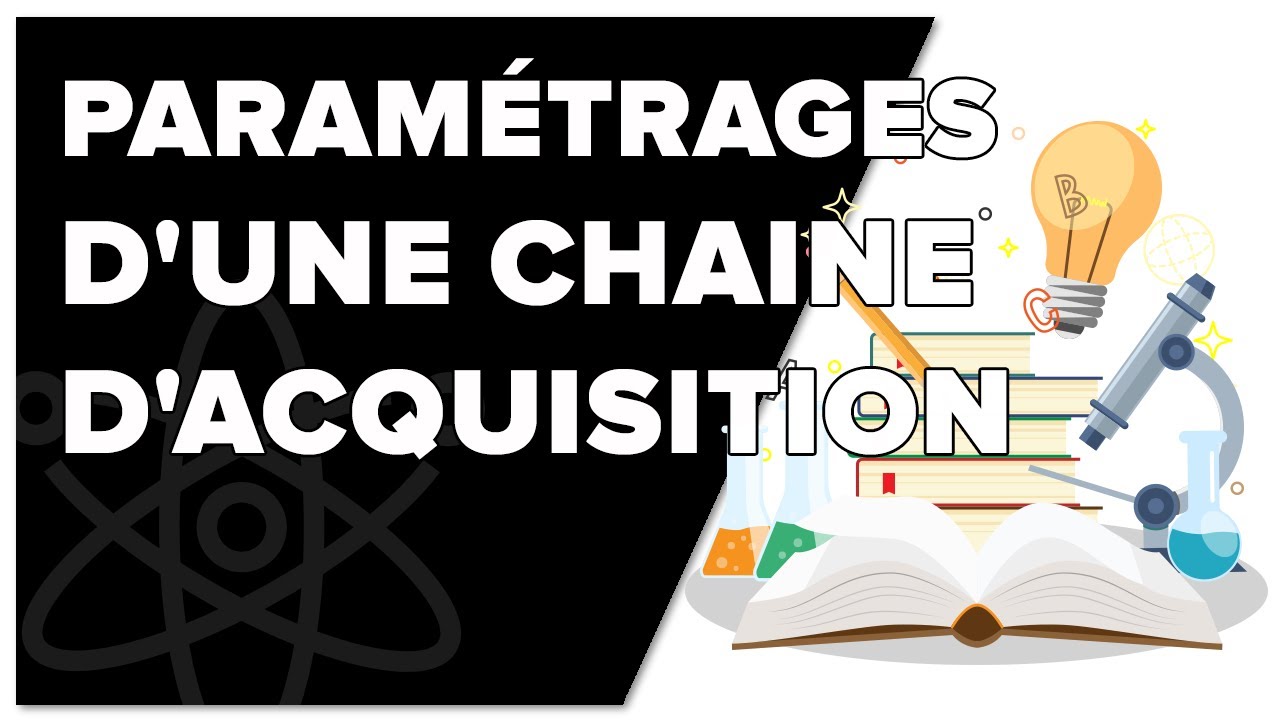Paramètre d’une chaîne d’acquisition 2/2 : Filtrage